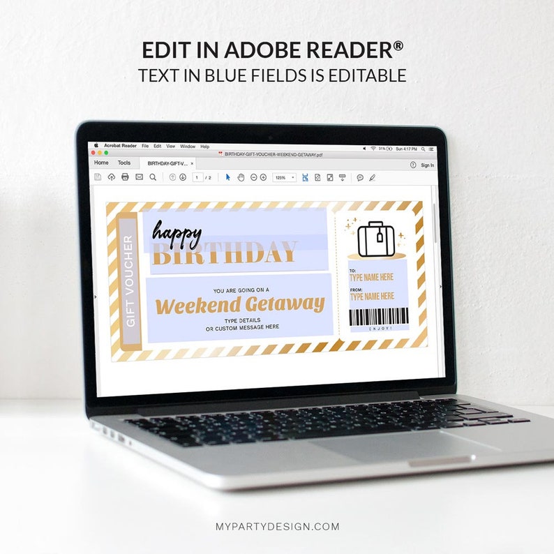May include: A printable gift voucher with a blue and gold design. The voucher is for a weekend getaway and says "happy birthday". The text in the blue fields is editable.