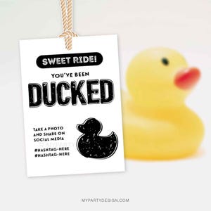 Sweet Ride Ducked Tags, You&#39;ve been ducked, Rubber Duck Labels for Ducking, Car Duck Hiding Game - INSTANT DOWNLOAD - Printable Editable PDF
