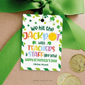 Wir knacken den Jackpot mit Lehrern und Mitarbeitern wie Sie St. Patricks Day Geschenkanhänger, Wertschätzung des Lehrers - INSTANT DOWNLOAD - Printable editable PDF