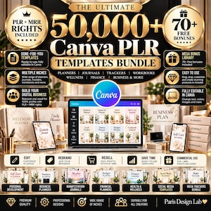May include: A digital product bundle featuring 50,000+ Canva PLR templates. The graphic displays a laptop screen showing various planner layouts, surrounded by printed journals and planners. Text includes The Ultimate 50,000+ Canva PLR Templates Bundle, PLR + MRR Rights Included, and 70+ Free Bonuses.