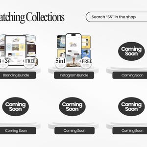 May include: A promotional graphic with the text "Matching Collections" and a search bar. It features mockups of digital products, including a tablet and smartphone, with the text "Branding Bundle" and "Instagram Bundle". Several "Coming Soon" graphics are also displayed.