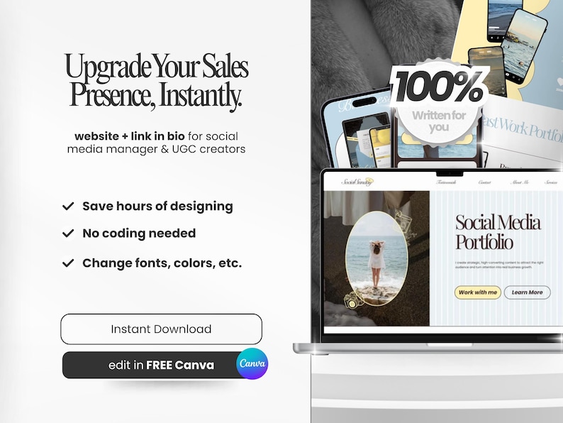 May include: A laptop displays a website with the text "Social Media Portfolio." The image includes the text "Upgrade Your Sales Presence, Instantly" and options to save time, avoid coding, and change fonts and colors. The image also includes the text "Instant Download" and "edit in FREE Canva."