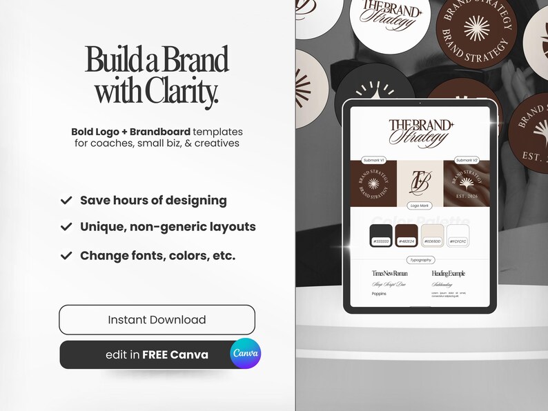 Może przedstawiać: Szablon marketingu cyfrowego z tekstem "Build a Brand with Clarity". Obrazek przedstawia tablet wyświetlający szablony logo i brandboard. Tekst zawiera "Save hours of designing", "Unique, non-generic layouts" i "Change fonts, colors, etc."