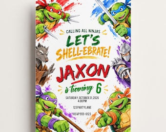 Puede incluir: Una tarjeta de invitación de cumpleaños con cuatro tortugas verdes con máscaras, una rata y un villano enmascarado. El texto dice: CALLING ALL NINJAS LET'S SHELL-EBRATE! JAXON is turning 6 SATURDAY, OCTOBER 31, 2026 4:00PM 123PARTY LANE RSVP 555-0123.