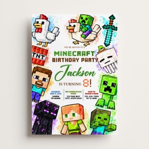 May include: A Minecraft birthday party invitation for Jackson turning 8, featuring pixelated characters like Steve, Alex, a Creeper, and a chicken. The text includes event details for Saturday, June 21, 2025, at The Gamers Block House, 123 Paw Way.