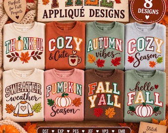 May include: A collection of eight sweatshirts featuring fall-themed applique designs with text including Thankful, Cozy & Cute, Autumn Vibes, Cozy Season, Sweater Weather, Pumpkin Season, Fall Y'all, and Hello Fall, decorated with pumpkins and leaves.