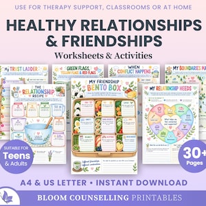 Könnte beinhalten: Eine Sammlung von druckbaren Arbeitsblättern mit dem Titel Healthy Relationships & Friendships, die farbenfrohe Illustrationen und Text enthalten. Die Seiten umfassen My Trust Ladder, The Relationship Recipe, My Friendship Bento Box und My Relationship Needs, konzipiert für Jugendliche und Erwachsene.