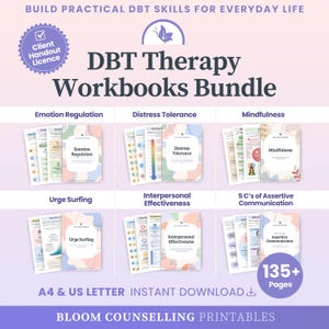 May include: A DBT Therapy Workbooks bundle featuring 135+ pages of printable resources. The set includes modules on Emotion Regulation, Distress Tolerance, Mindfulness, Urge Surfing, Interpersonal Effectiveness, and 5 C's of Assertive Communication.