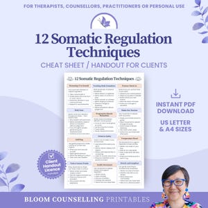 May include: A digital handout titled 12 Somatic Regulation Techniques, featuring a grid of twelve therapeutic exercises including humming, body scanning, and progressive muscle relaxation, presented on a light purple background with floral accents.