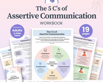 May include: A spiral-bound workbook titled The 5 C's of Assertive Communication, featuring a pastel-colored wheel diagram with sections for Compassion, Clarity, Communication, Courage, and Consideration. Includes 19 pages for adults and older teens.