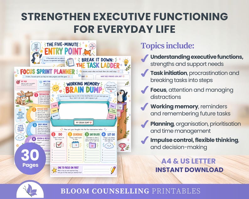 May include: A set of 30 printable pages for executive functioning, including titles like The Five-Minute Entry Point, The Task Ladder, and Working Memory Brain Dump. The pages feature colourful illustrations, checklists, and text for planning, organisation, and time management. Includes A4 and US Letter sizes.