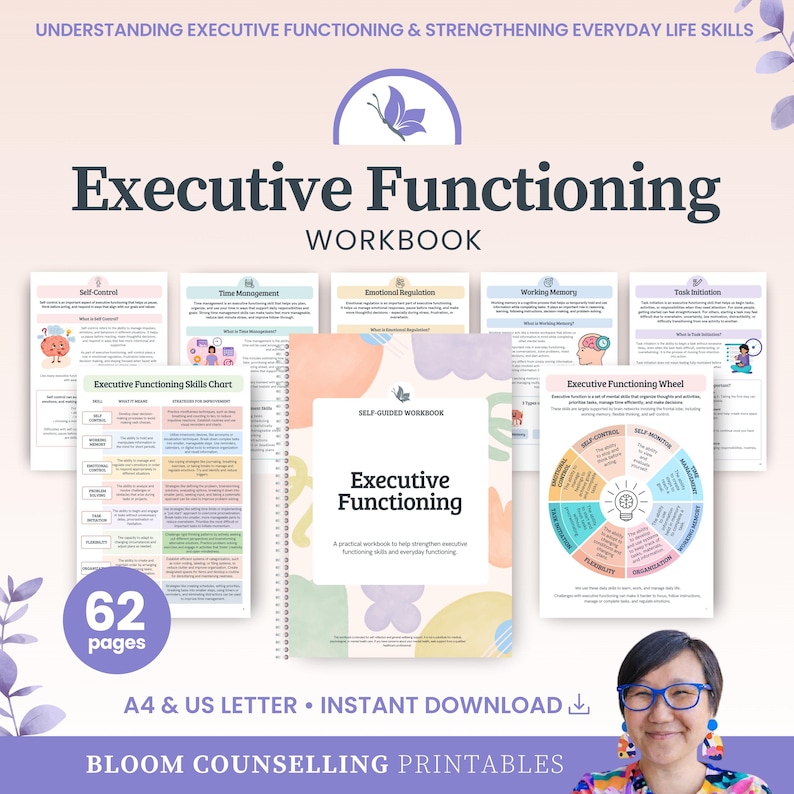 May include: A workbook titled "Executive Functioning" with the text "Understanding Executive Functioning & Strengthening Everyday Life Skills." The cover features the title and a butterfly graphic. The workbook includes 62 pages and is available in A4 & US Letter formats.