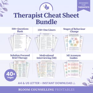May include: A digital bundle of therapy resources titled Therapist Cheat Sheet Bundle, featuring 40+ pages including a 500+ questions bank, 150+ one liners, stages of behaviour change, solution-focused brief therapy, and MI acronym guides for therapists.