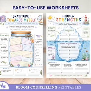 Puede incluir: Dos hojas de trabajo imprimibles tituladas Easy-To-Use Worksheets y Bloom Counselling Printables. La primera, Gratitude Towards Myself, presenta un frasco ilustrado con notas en blanco. La segunda, Hidden Strengths, muestra un iceberg.