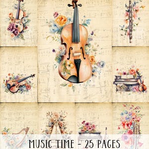 May include: A collection of watercolour illustrations featuring musical instruments such as violins, a piano, a harp, a flute, and a trumpet, decorated with flowers. The background is sheet music. The text "MUSIC TIME - 25 PAGES" is at the bottom.