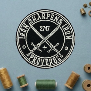 Iron Sharpens Iron Patch, Proverbs 27 17 Christian Bible Verse Embroidered Iron On Badge, Faith Applique for Caps Jackets Bags