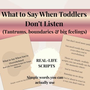 Calm Parenting Scripts for Toddlers | Tantrums, Boundaries, Big Feelings (PDF)