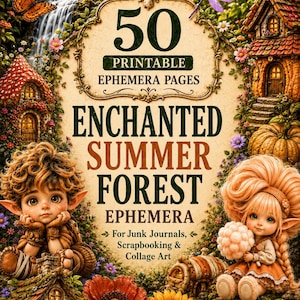 Encantamento de Floresta de Verão | 50 Páginas Imprimíveis para Diário de Arte | Papéis para Scrapbook Estilo Cottagecore | Download Instantâneo