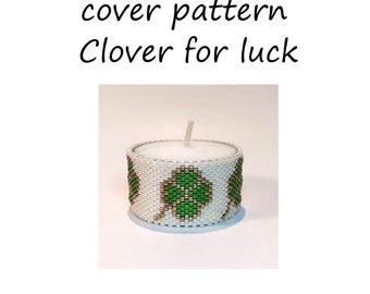 Pattern tea light cover | peyote pattern | peyote tutorial | tea light clover | clover | tea light cover | luck light cover | napkin