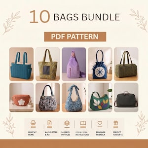 May include: A 10 bags bundle PDF pattern featuring ten distinct bag designs including a quilted blue tote, a green floral tote, a purple sling, a blue drawstring bag, a green duffel, a rust fanny pack, a patterned handbag, and a green bag.