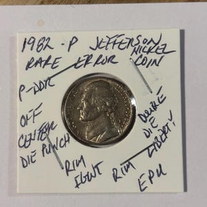 1982 P Jefferson Nickel-Rare Off Center Minting Error