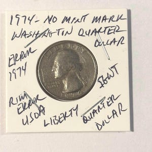 1974 No Mint Washington Quarter Dollar - rzadka moneta z błędem