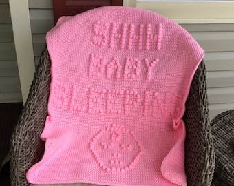 Shhh Baby Sleeping Quick and Easy Crochet Baby Blanket