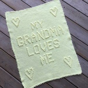 My Grandma Loves Me Crochet Baby Blanket Pattern - Baby Blanket Pattern - Blanket Pattern