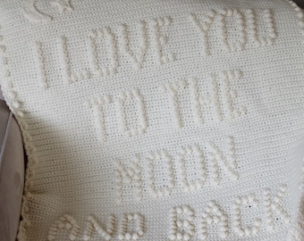 I Love You To The Moon and Back Crochet Baby Blanket Pattern - Baby Blanket Pattern - Blanket Pattern