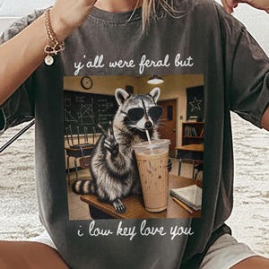Teacher Last Day Of School Feral Raccoon Png Digital Download, Funny End Of Year Summer Break Shirt Designs