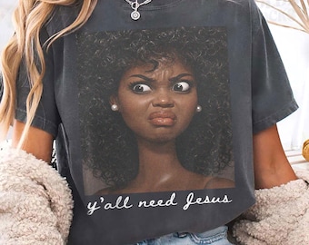 Funny Y'all Need Jesus PNG Digital Download, Disgusted Doll Face Meme Shirt Designs, Trendy Christian Mom Graphic