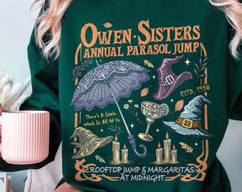 Owens Sisters Annual Parasol Jump Sweatshirt, Practical Magic Tee, Midnight Margaritas Witch Shirt, Halloween Apparel