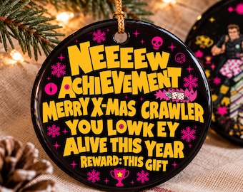 Funny New Achievement Keepsake, Lowkey Alive, Sarcastic Christmas Gift, Dungeon Crawler Carl Fan Ornament, Xmas Gifts For Crawler