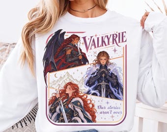 The Valkyries ACOTAR Sweatshirt, Nesta Archeron Valkyrie SJM Shirt, The Valkyrie Ladies Fan Tee