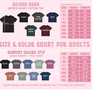 May include: A size and colour chart for adult unisex t-shirts. Measurements in inches are provided for Gildan 5000 and Comfort Colors 1717 t-shirts. Colours include black, navy, and maroon.