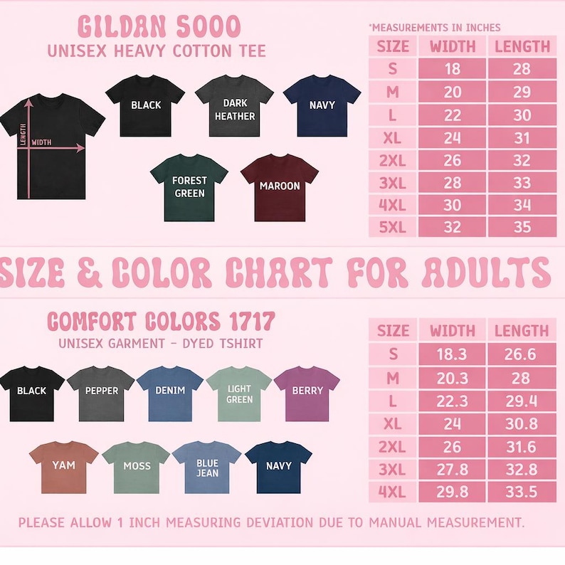May include: A size and colour chart for adult unisex t-shirts. Measurements in inches are provided for Gildan 5000 and Comfort Colors 1717 t-shirts. Colours include black, navy, and maroon.