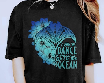 I Like To Dance With The Ocean Shirt, Gramma Tala Shirt, Moana Shirt, Disney Grandma Shirt, Mother's Day Gifts, Moana Stingray Shirt