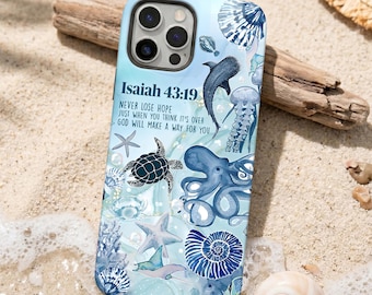 Funda para teléfono con versículo bíblico sobre el océano, Isaías 43:19, funda para iPhone con temática de vida marina.