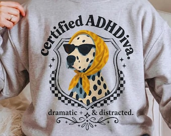 Camiseta con el dálmata de Certified ADHDiva: Camiseta con mensaje divertido
