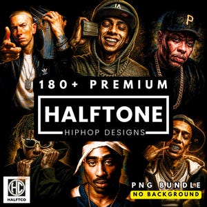 May include: Digital art featuring portraits of several hip-hop artists, including Eminem, Dr. Dre, and Tupac. The image includes the text "180+ Premium Halftone Hip Hop Designs" and "PNG Bundle No Background."