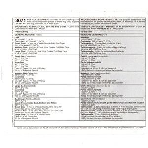 May include: A sewing pattern for pet accessories, including instructions and pattern pieces to make a dog coat, dog bed, and bed cover. The pattern includes three sizes and suggested fabrics.