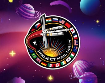 Project Hail Mary Mission Patch With Countries Sticker, Sci Fi Vinyl Decal, Space Nerd Laptop Water Bottle Sticker, Reader Gift