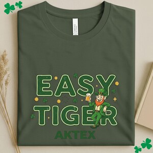 Easy Tiger Shirt Funny St Pattys Day Leprechaun Irish Graphic Tee