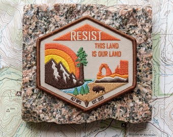 Resist This Land Is Our Land Alt NPS Conservation Landscape Embroidered Patch Travel Souvenir Iron On Badge for Jacket Backpack Hat