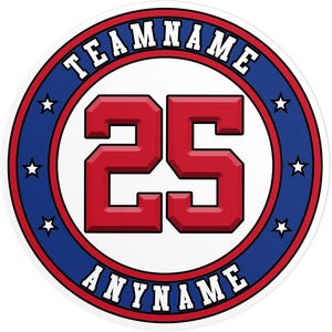 May include: A round sticker with a white background, featuring a red number 25 in the center. The number is surrounded by a blue ring with white stars and the text "TEAMNAME" and "ANYNAME".