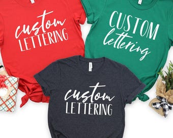 Custom Shirt, Personalized T-shirt, Inspired Shirt, Custom Shirt for Women, Customized Shirt, Your Custom T-Shirt, Gift for Mom T-Shirt