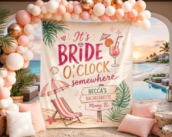 Banner per addio al nubilato "Bride O'Clock Somewhere": sfondo fotografico personalizzato per addio al nubilato in spiaggia, decorazioni tropicali per un weekend di addio al nubilato.