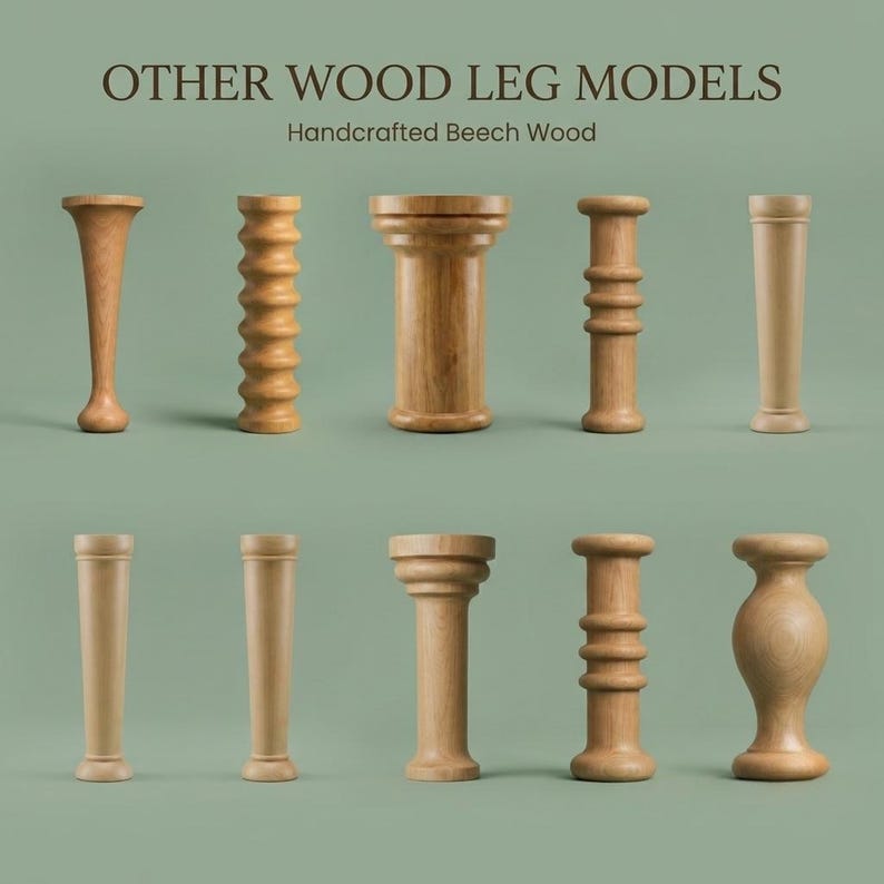 Op de afbeelding: Tien handgemaakte meubelpoten van beukenhout, gerangschikt in twee rijen. De tekst bovenaan luidt OTHER WOOD LEG MODELS en Handcrafted Beech Wood. Elke poot heeft een uniek gedraaid ontwerp, vari&euml;rend van taps toelopend tot geribbelde vormen.