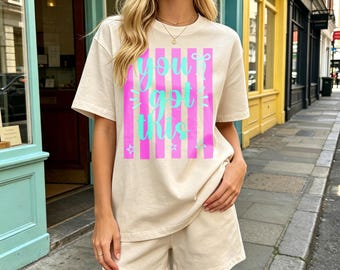 You Got This Coquette T-Shirt, Motivational Quote Tee, Pink Teal Striped Shirt, Positive Vibes Top