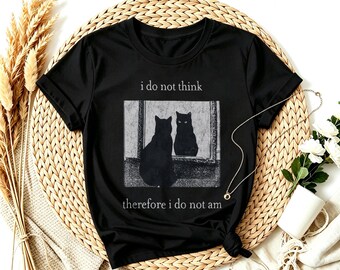 I Do Not Think Therefore I Do Not Am Black Cat Mirror Vintage Photo T-Shirt, Funny Philosophy Gothic Cat Tee, Summer Minimalist Casual Shirt